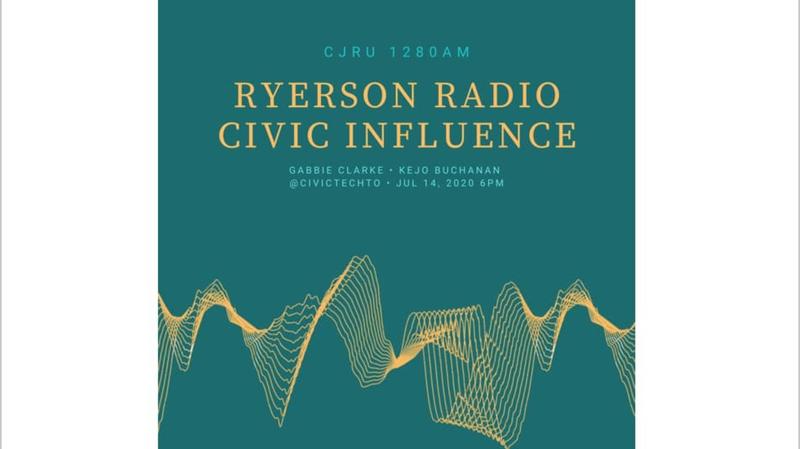 Ryerson Radio - Civic Influence