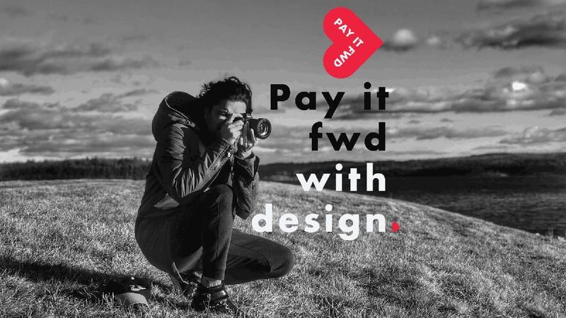 PAY IT FWD with design